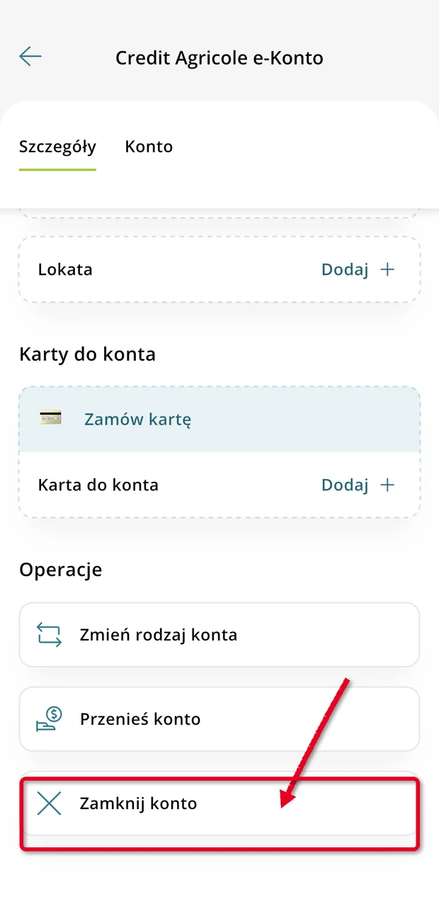 Credit Agricole aplikacja, szczegóły konta, Operacje, Zamknij konto